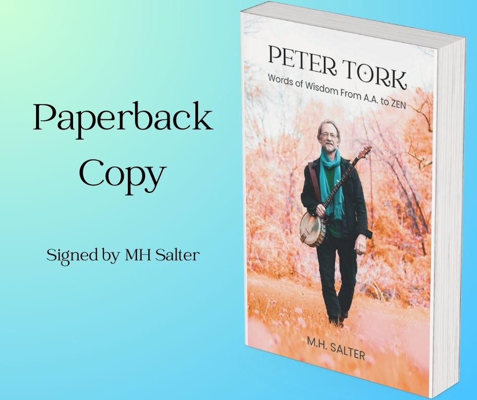 Peter Tork Words of Wisdom From AA to ZEN - PRINT BOOK