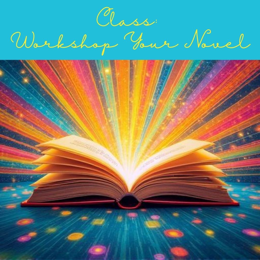 Class - Workshop Your Novel