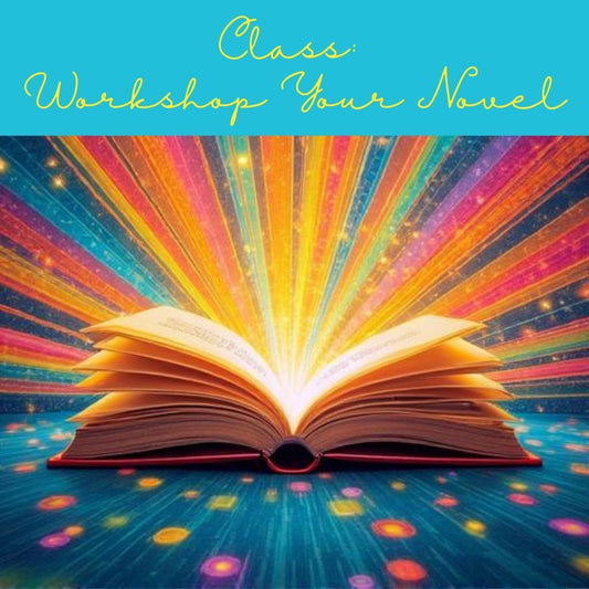 Class - Workshop Your Novel