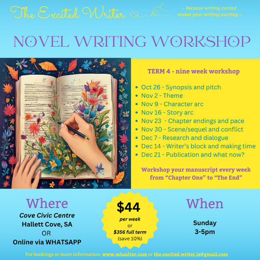 The Excited Writer - Term 4 Novel Writing Workshop